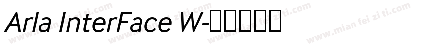 Arla InterFace W字体转换